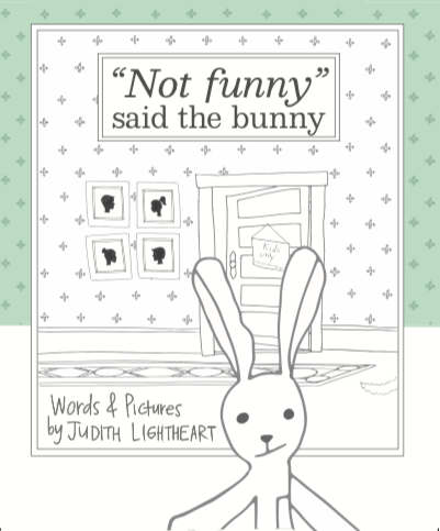 Not funny said the bunny - Book Cover
